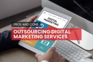 outsourcing digital marketing services